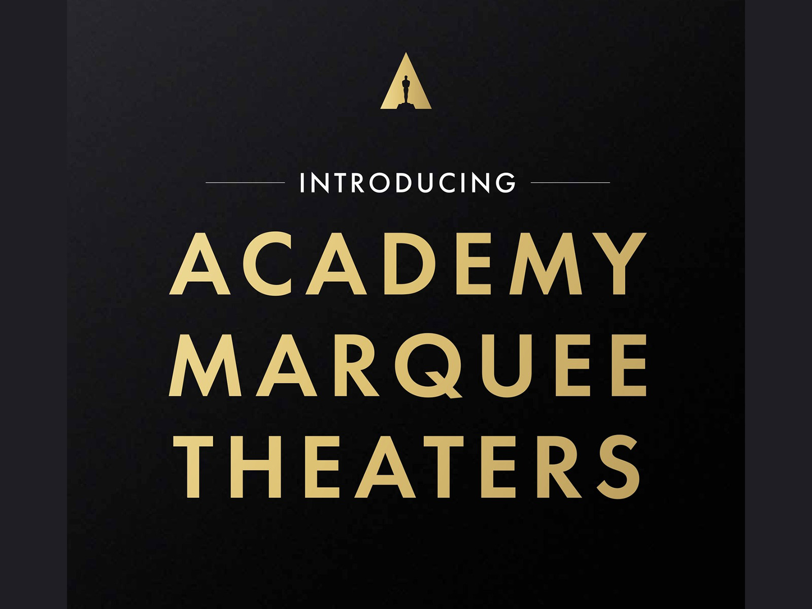 Gold words saying Academy Marquee Theaters
